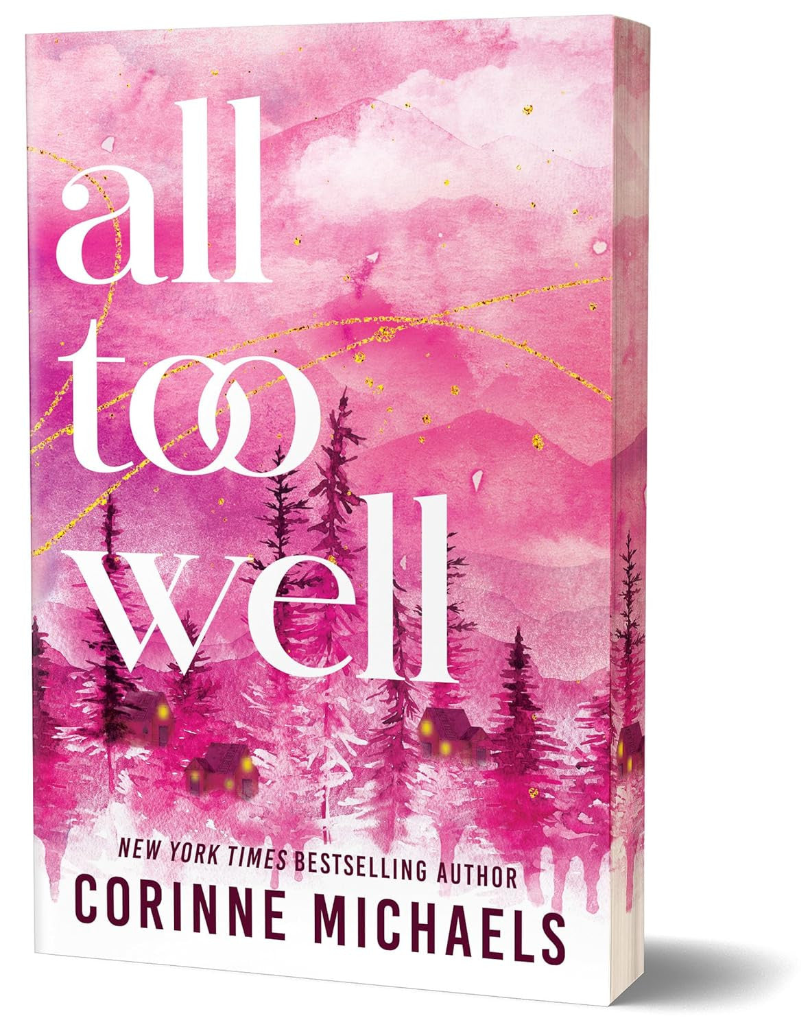 All Too Well (Deluxe Edition) (Ember Falls, 1)