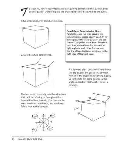 You Can Draw in 30 Days: the Fun, Easy Way to Learn to Draw in One Month or Less