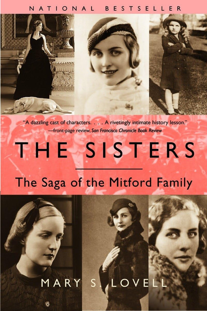 The Sisters: the Saga of the Mitford Family