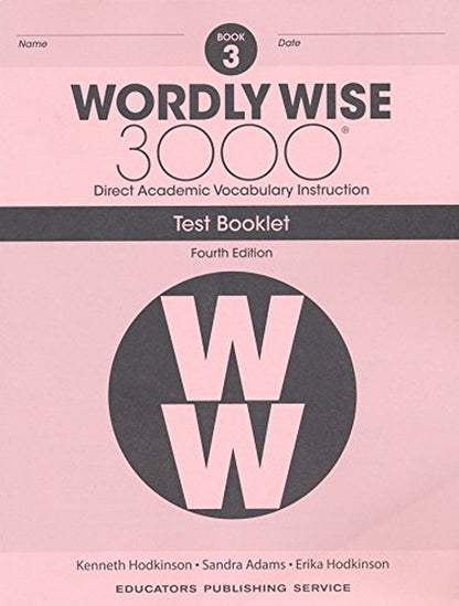 Wordly Wise 3000® 4Th Edition Grade 3 SET -- Student Book, Test Booklet and Answ