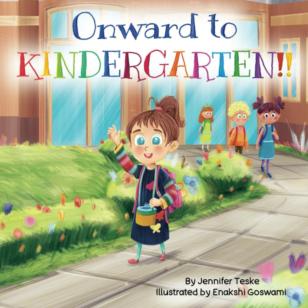 Onward to Kindergarten