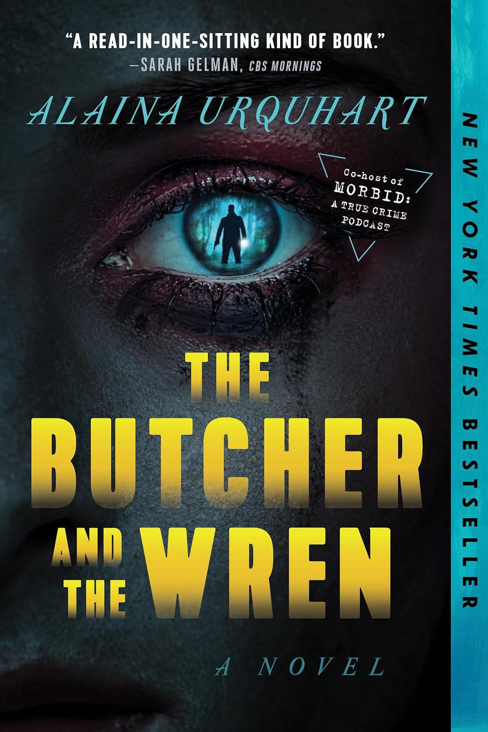 The Butcher and the Wren: a Novel