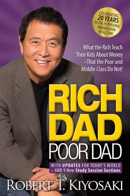 Rich Dad Poor Dad by Kiyosaki, Robert T 2Nd (Second) Edition (2011)