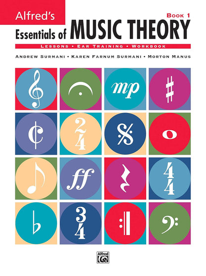 Alfred'S Essentials of Music Theory, Bk 1