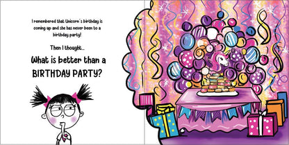 Never Let a Unicorn Crash a Party! (Funny Unicorn Picture Book Series for Ages 4
