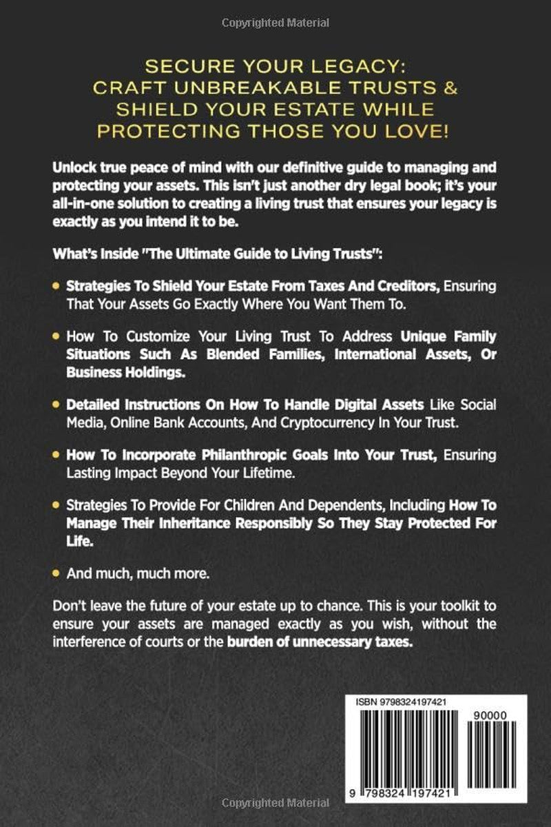 The Only Living Trusts Book You’Ll Ever Need: How to Make Your Own Living Trust,