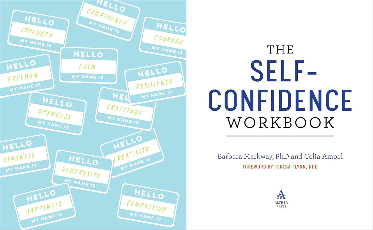 The Self-Confidence Workbook: a Guide to Overcoming Self-Doubt and Improving Sel