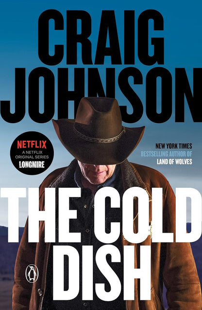 The Cold Dish: a Longmire Mystery