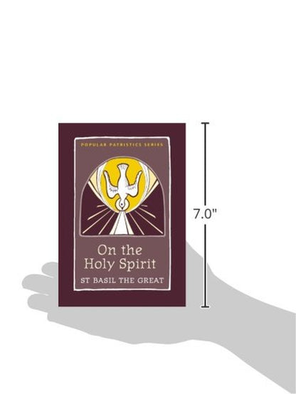 On the Holy Spirit: St. Basil the Great (Popular Patristics, 42)
