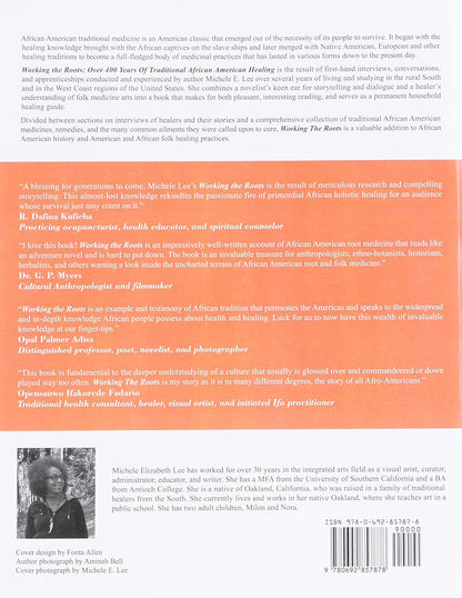 Working the Roots: over 400 Years of Traditional African American Healing
