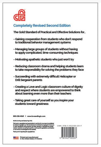 Teaching with Love & Logic: Taking Control of the Classroom Jim Fay; Charles Fay
