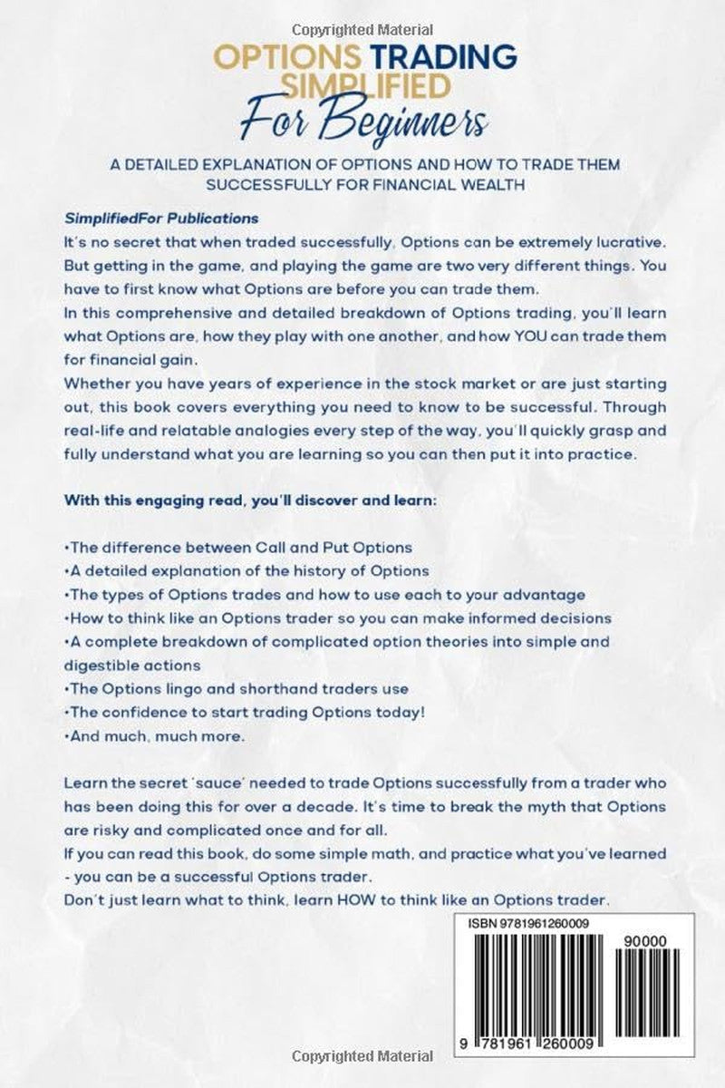 Options Trading Simplified for Beginners: Master the Essential Options Skills fo