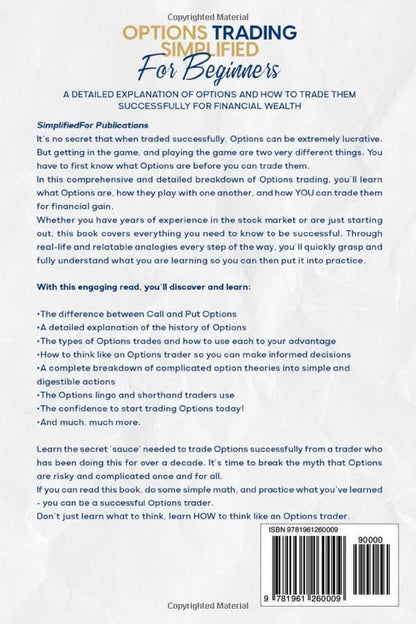 Options Trading Simplified for Beginners: Master the Essential Options Skills fo