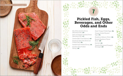 The Complete Guide to Pickling: Pickle and Ferment Everything Your Garden or Mar