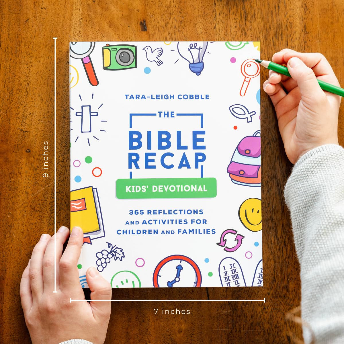 The Bible Recap Kids' Devotional: 365 Reflections and Activities for Children an