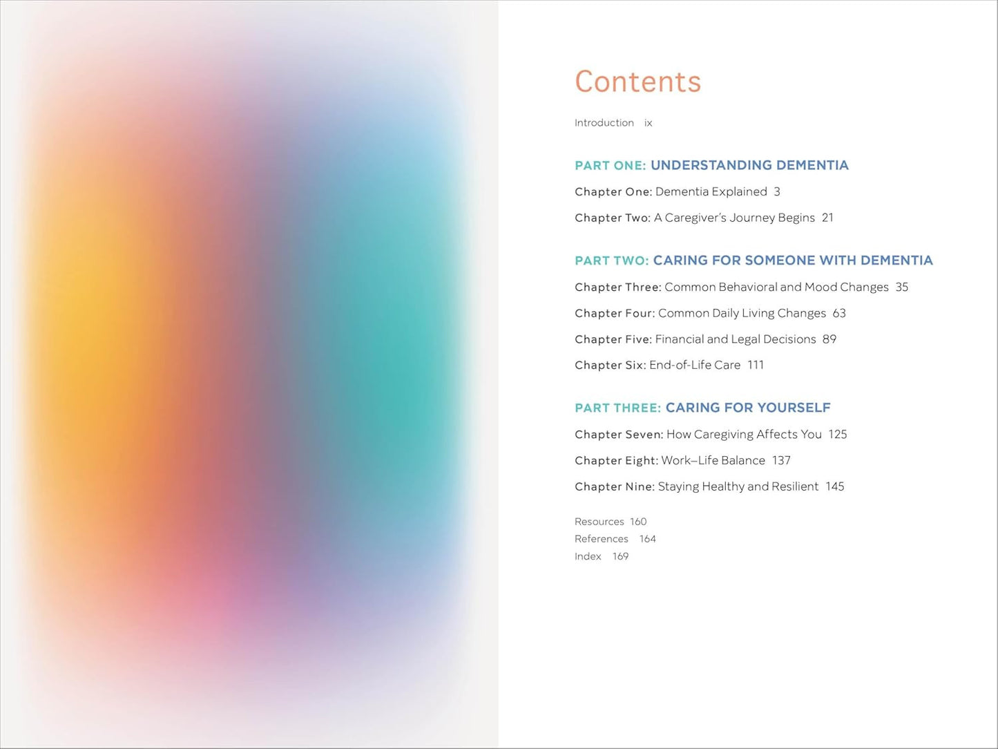 The Caregiver'S Guide to Dementia: Practical Advice for Caring for Yourself and