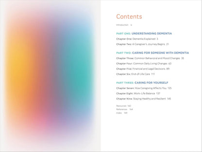 The Caregiver'S Guide to Dementia: Practical Advice for Caring for Yourself and