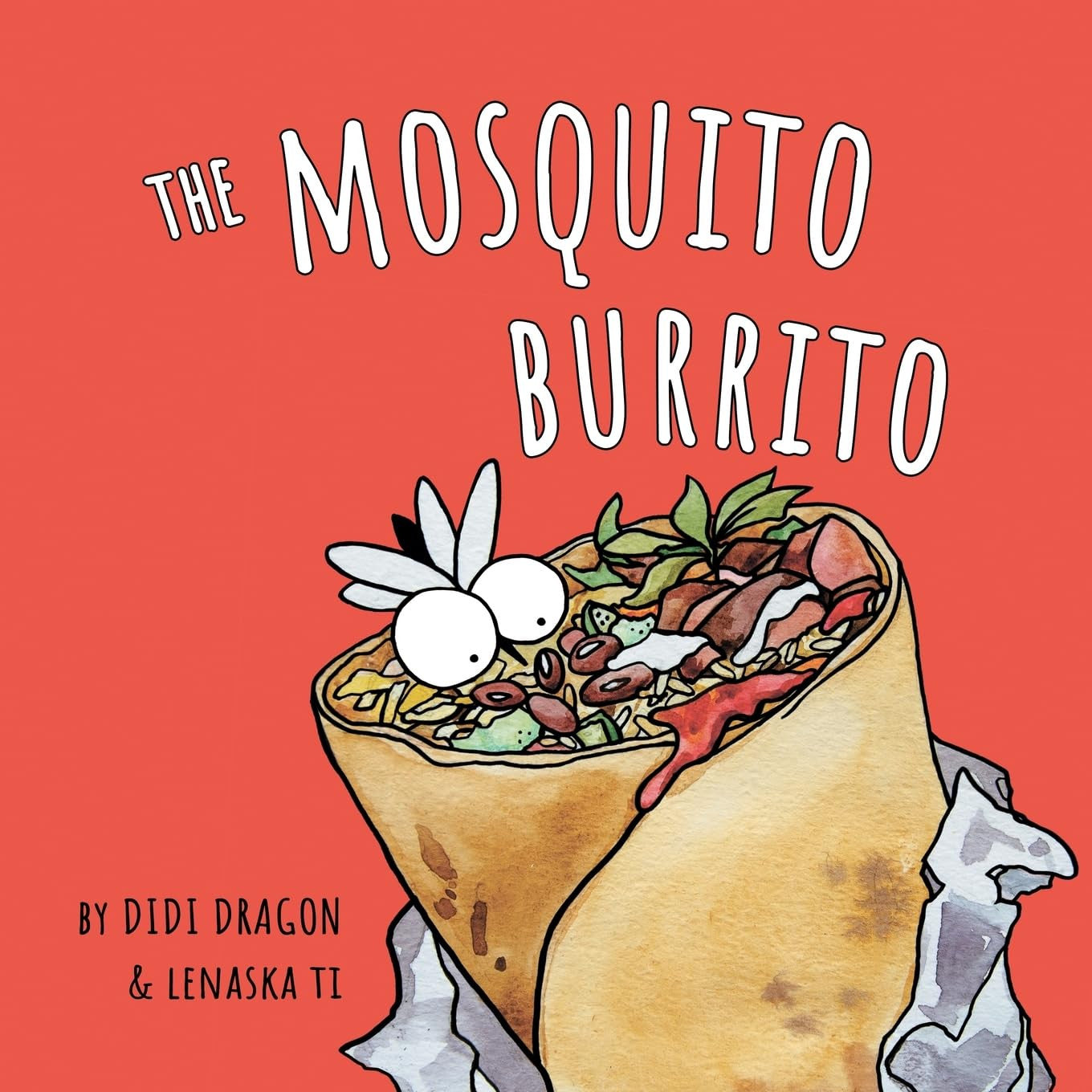 The Mosquito Burrito: a Hilarious, Rhyming Children'S Book (Spanglish Bites)