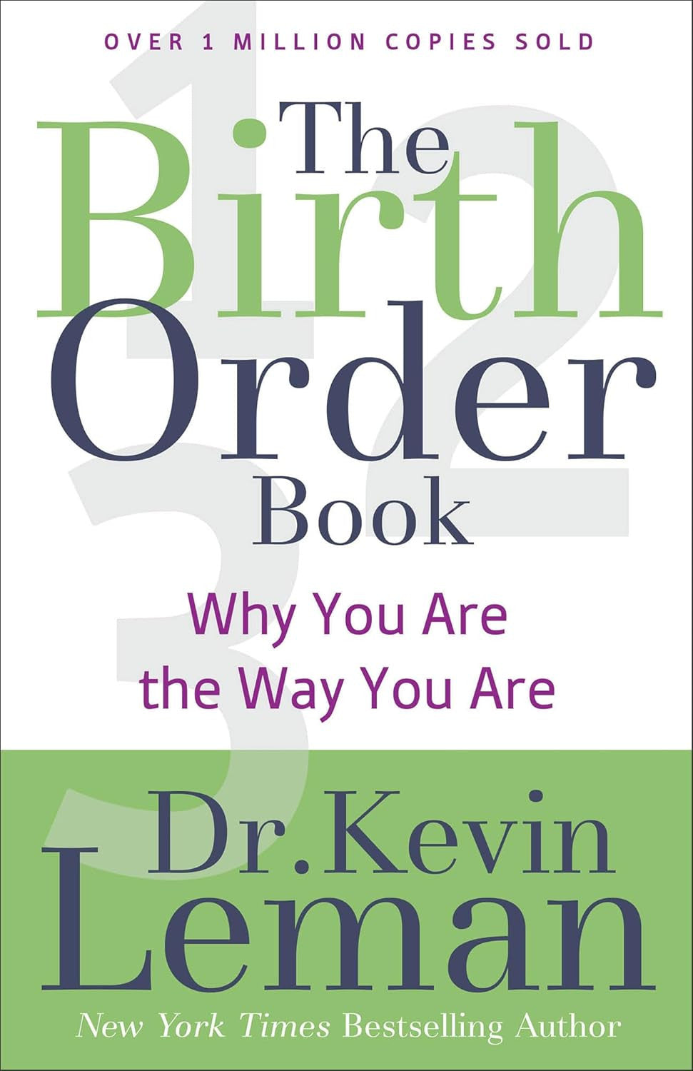 The Birth Order Book: Why You Are the Way You Are
