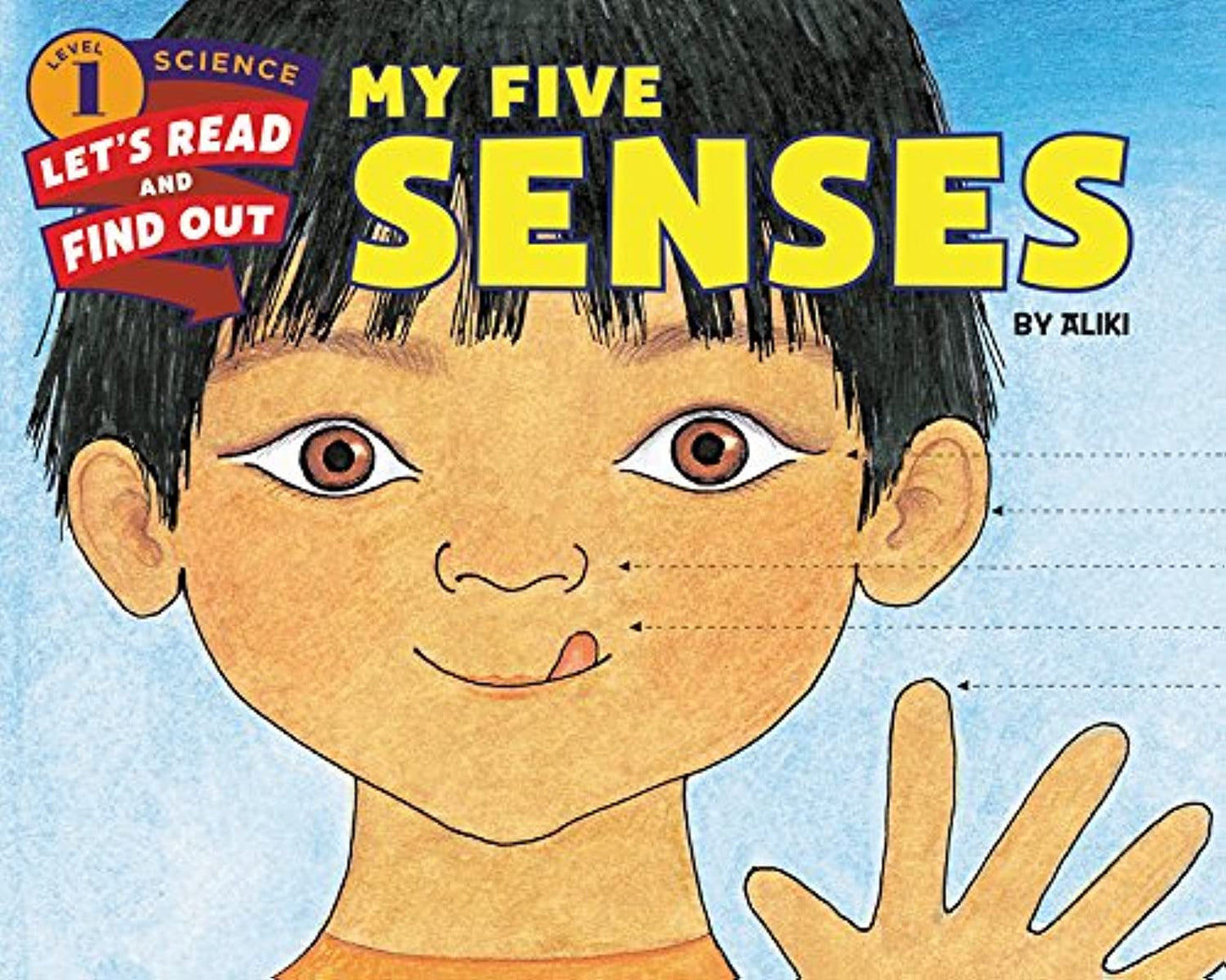 My Five Senses (Let'S-Read-And-Find-Out Science 1)