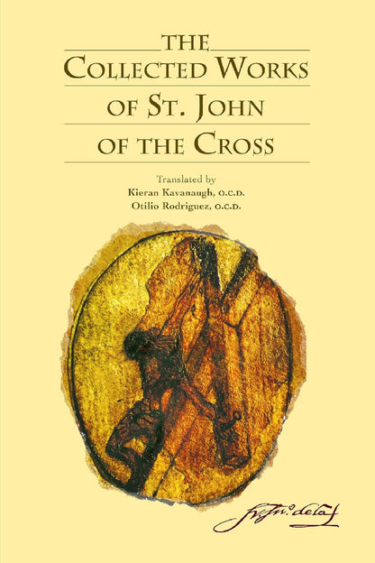 The Collected Works of St. John of the Cross