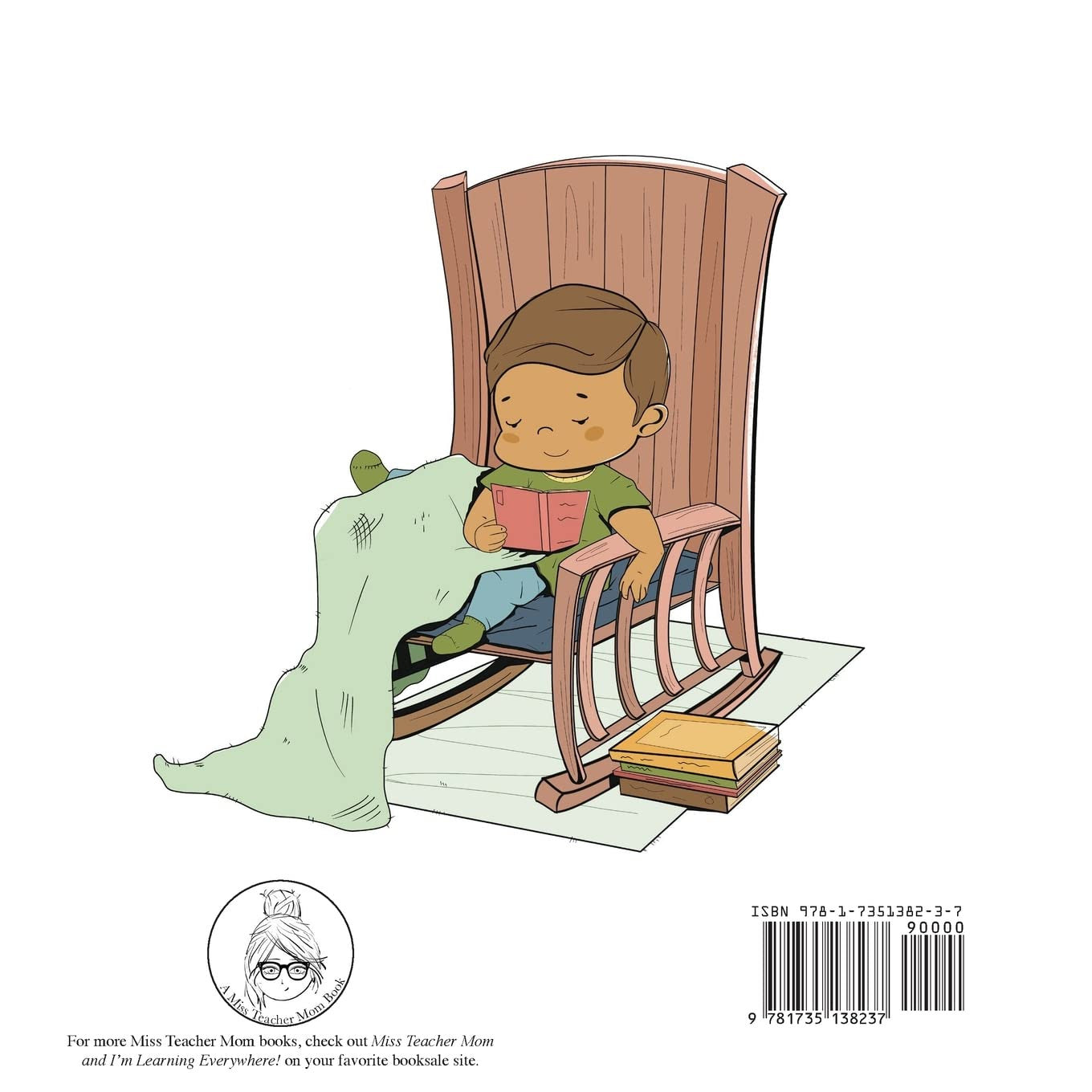 My Schoolhouse Rocks!: (A Miss Teacher Mom Book)