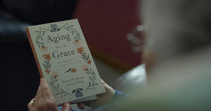 Aging with Grace: Flourishing in an Anti-Aging Culture