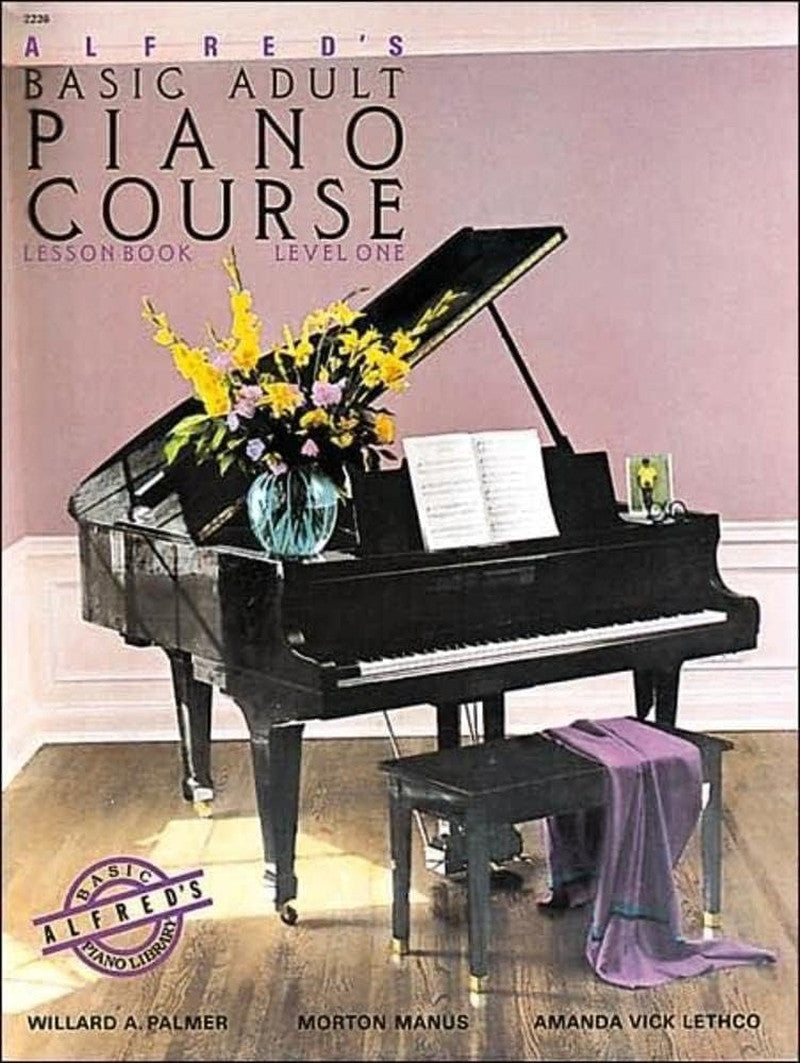 Alfred'S Basic Adult Piano Course: Lesson Book, Level One (Alfred'S Basic Adult