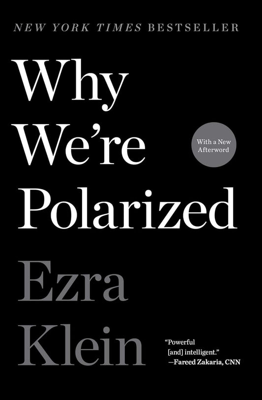 Why We'Re Polarized