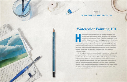30-Minute Watercolor Painting for Beginners: Easy Step-By-Step Lessons and Techn