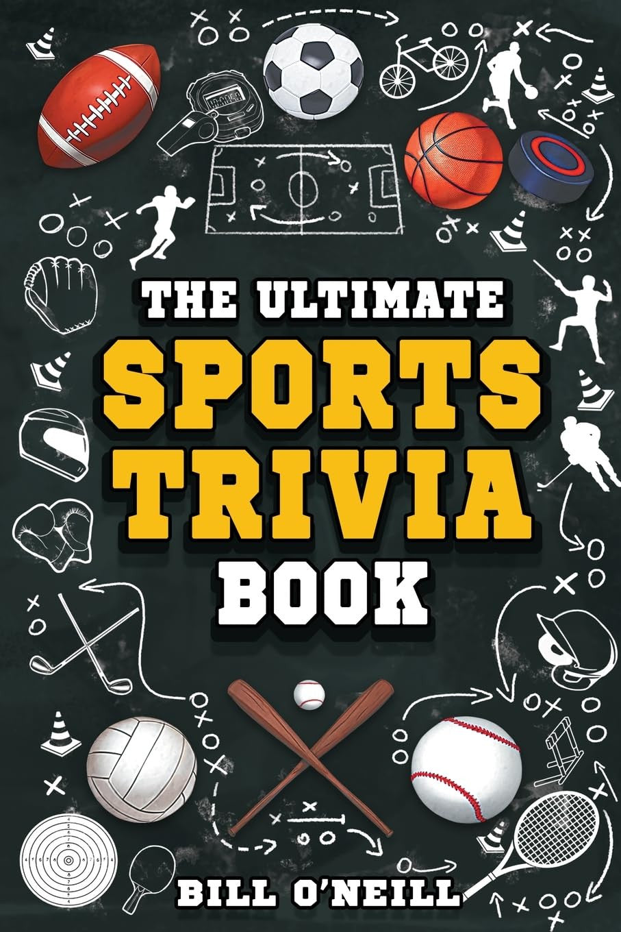 The Ultimate Sports Trivia Book: a Collection of Fascinating Stories, Amazing Tr