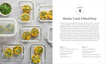Anti-Inflammatory Diet Meal Prep: 6 Weekly Plans and 80+ Recipes to Simplify You
