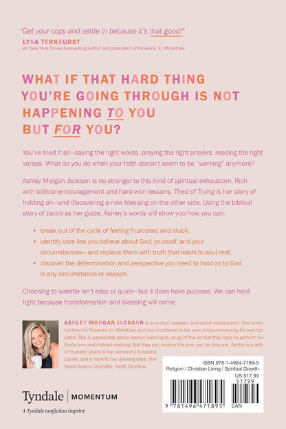 Tired of Trying: How to Hold on to God When You’Re Frustrated, Fed Up, and Feeli