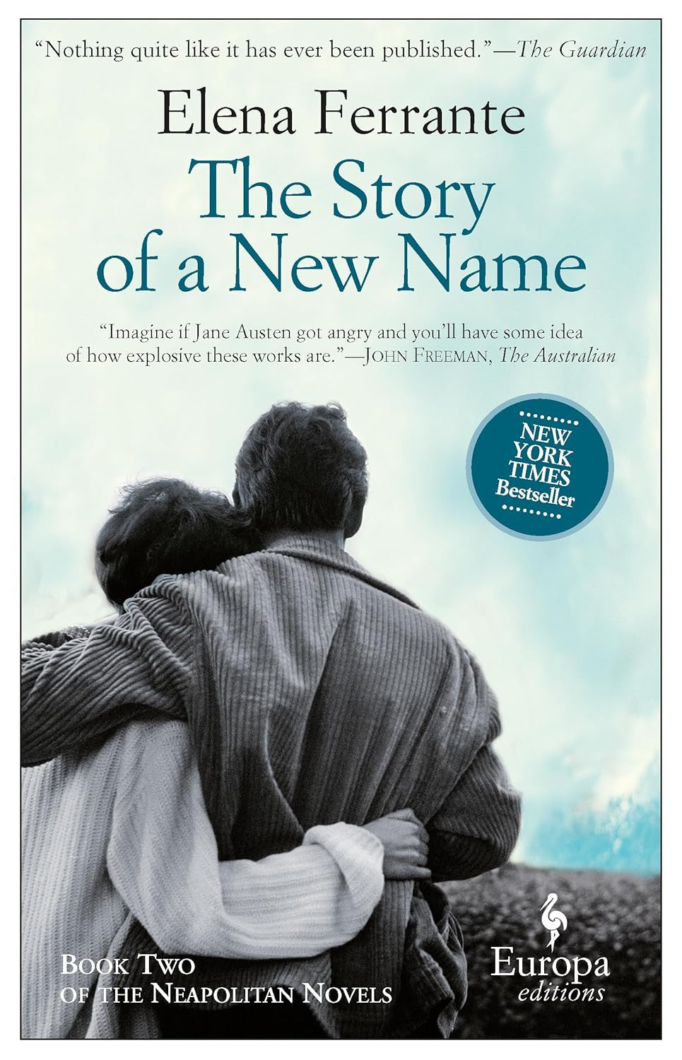 The Story of a New Name: a Novel (Neapolitan Novels, 2)
