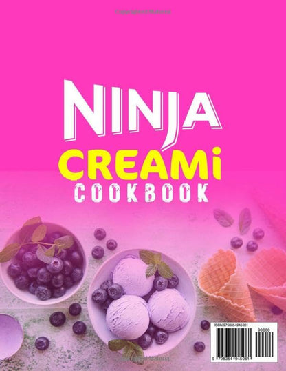 Ninja Creami Cookbook: 1500-Day Simple Cool Ninja Creami Recipes for Beginners a