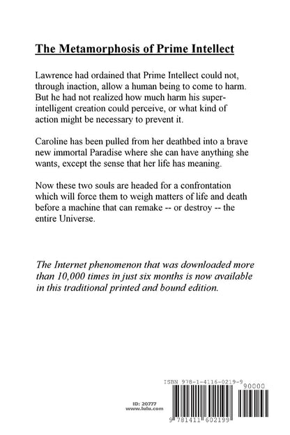 The Metamorphosis of Prime Intellect