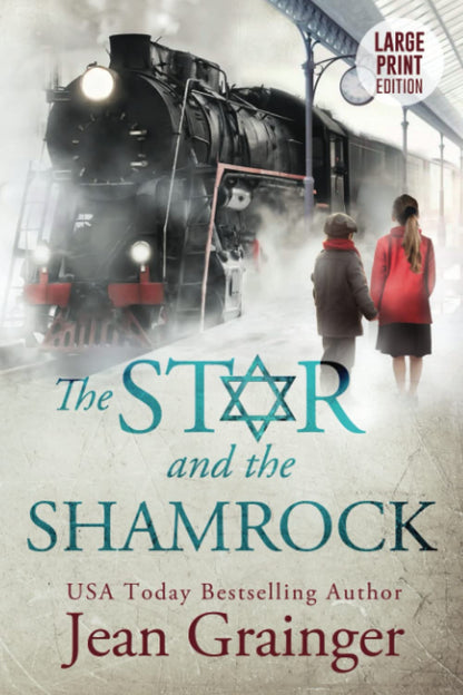 The Star and the Shamrock: Book 1 Large Print