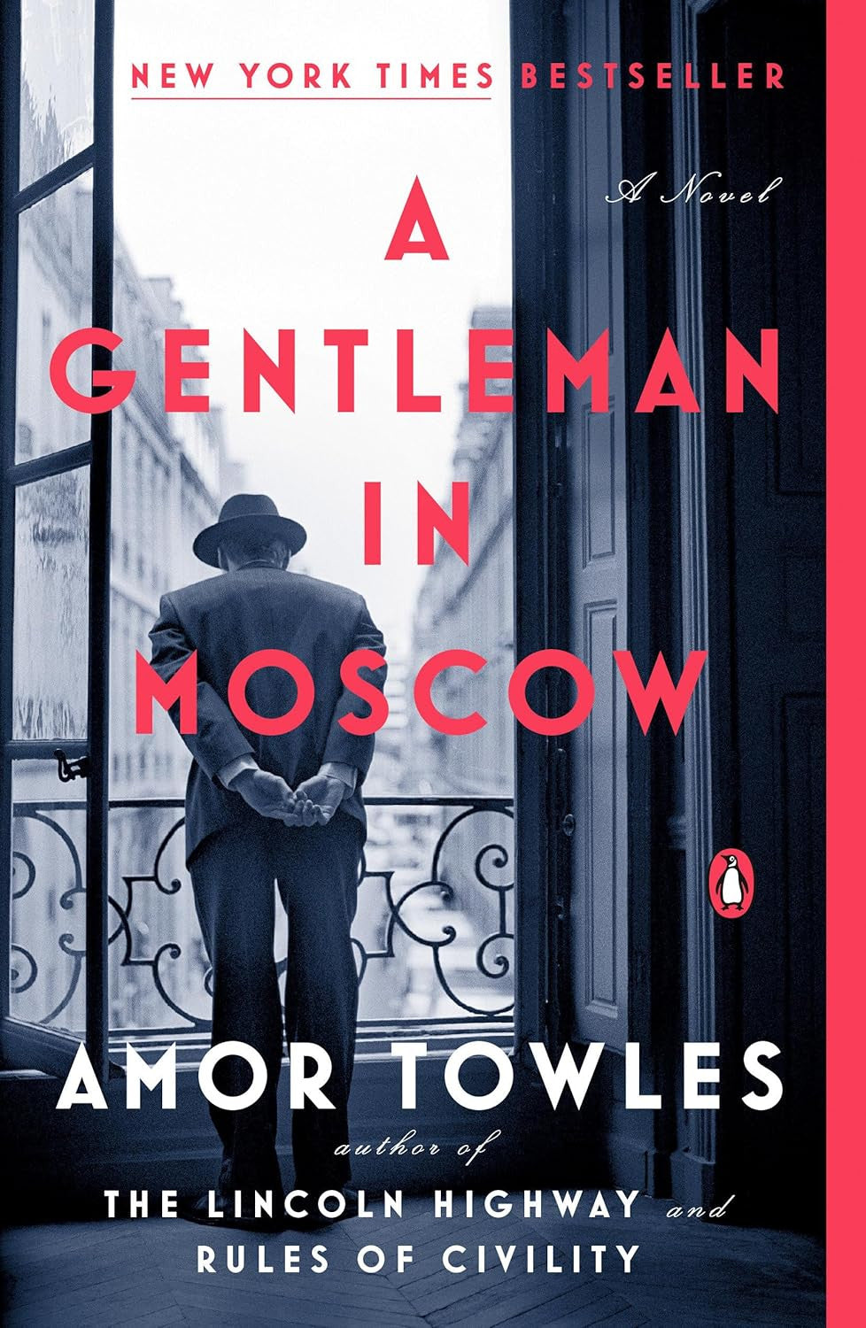 A Gentleman in Moscow: a Novel