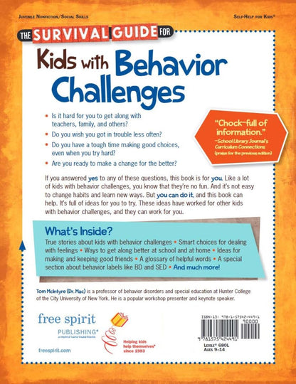 The Survival Guide for Kids with Behavior Challenges: How to Make Good Choices a