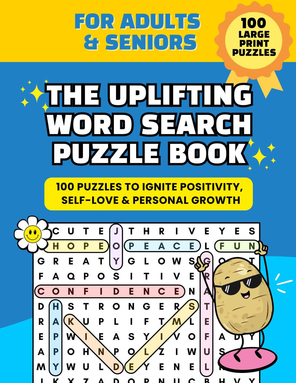 The Uplifting Word Search Puzzle Book for Adults, Teens & Seniors: 100 Large Pri