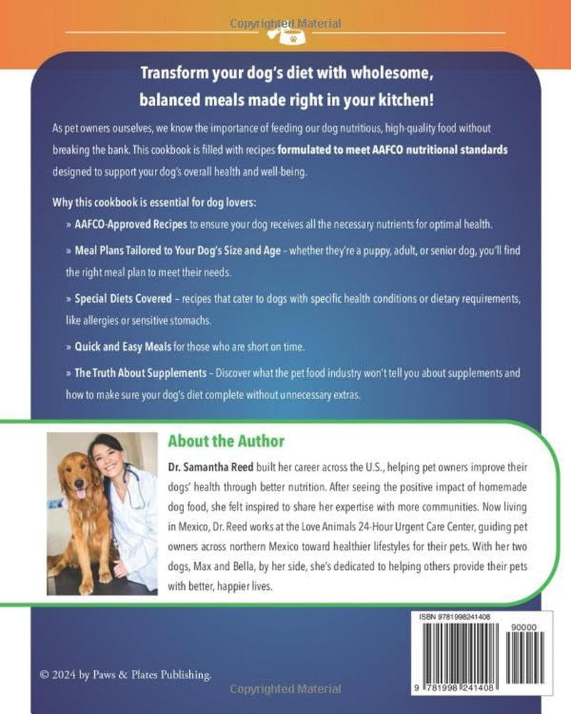 The Authentic Homemade Dog Food Cookbook: Vet-Approved, Nutritious Allergy-Frien