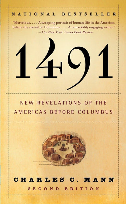 1491: New Revelations of the Americas before Columbus