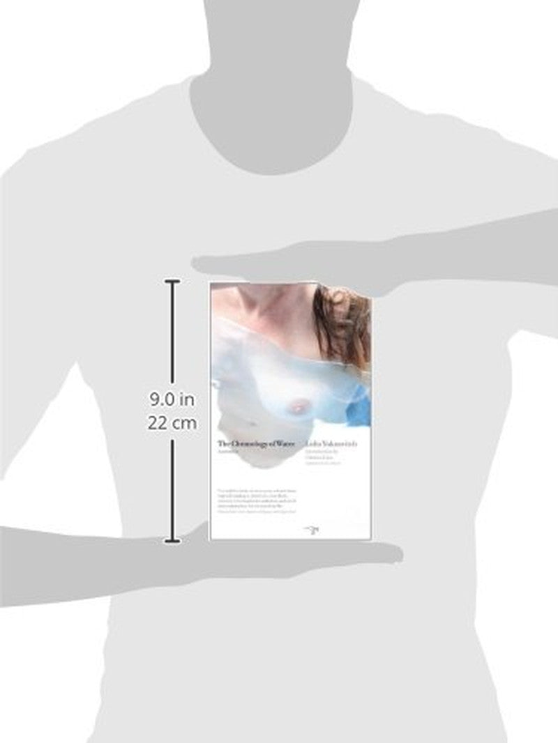 The Chronology of Water: a Memoir