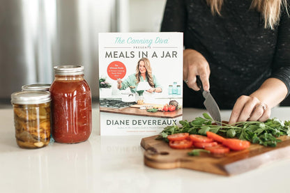 The Canning Diva Presents Meals in a Jar: the Ultimate Guide to Pressure Canning