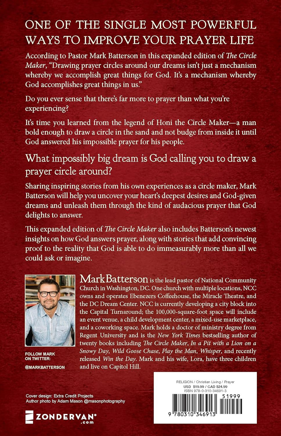 The Circle Maker: Praying Circles around Your Biggest Dreams and Greatest Fears