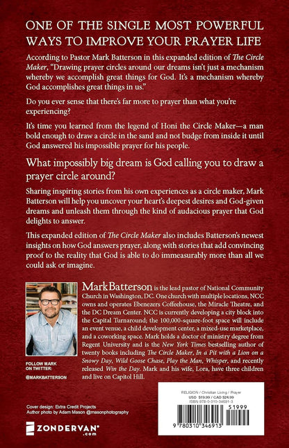 The Circle Maker: Praying Circles around Your Biggest Dreams and Greatest Fears
