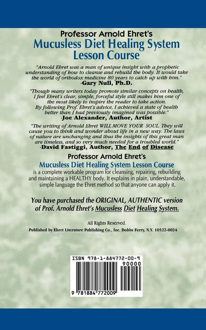 Mucusless Diet Healing System: Scientific Method of Eating Your Way to Health