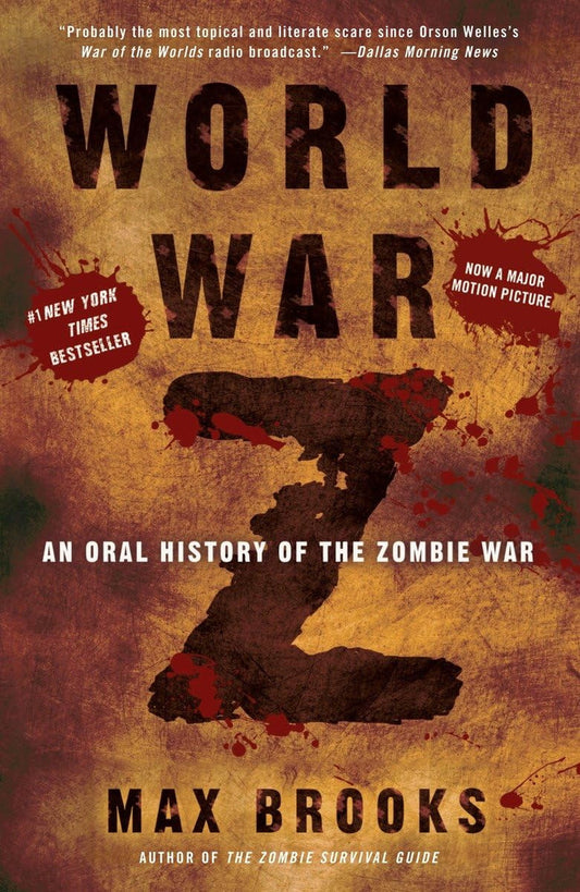 World War Z: an Oral History of the Zombie War