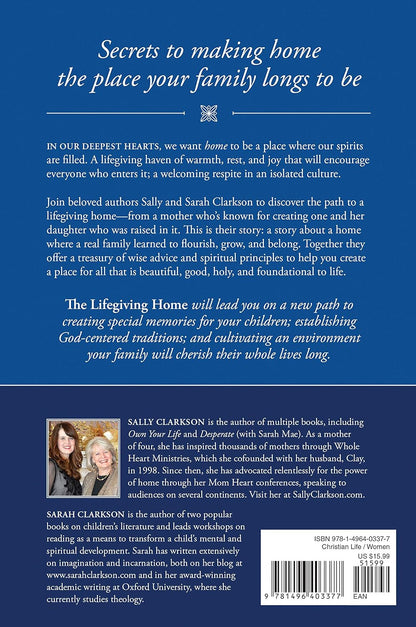 The Lifegiving Home: Creating a Place of Belonging and Becoming