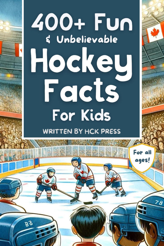 400+ Fun & Unbelievable Hockey Facts for Kids: Discover Crazy Comebacks, Diligen